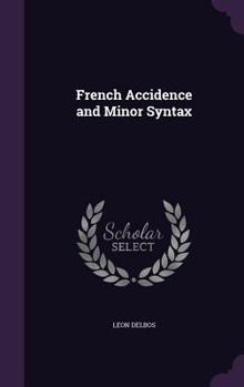 Hardcover French Accidence and Minor Syntax Book
