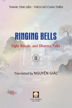 Paperback Ringing Bells (Vol. II) - Eight Rituals, and Dharma Talks Book