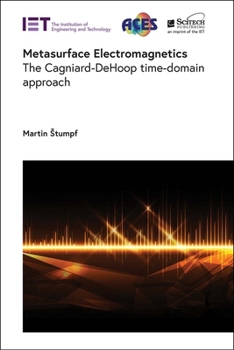 Hardcover Metasurface Electromagnetics: The Cagniard-Dehoop Time-Domain Approach Book