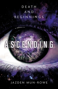 Paperback Ascending: Death and Beginnings Book