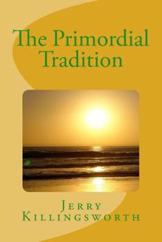 Paperback The Primordial Tradition Book
