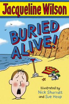 Buried Alive! - Book #2 of the Adventure