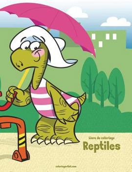 Paperback Livre de coloriage Reptiles 1 & 2 [French] Book