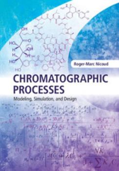 Hardcover Chromatographic Processes Book