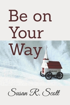 Paperback Be on Your Way Book