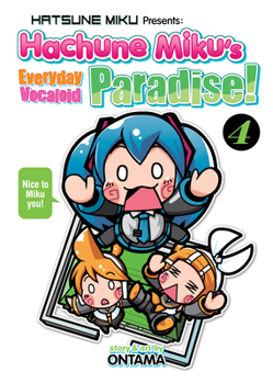 Paperback Hatsune Miku Presents: Hachune Miku's Everyday Vocaloid Paradise Vol. 4 Book