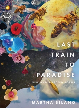 Paperback Last Train to Paradise: New and Selected Poems Book