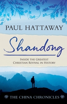 Paperback Shandong: Inside the Greatest Christian Revival in History Book