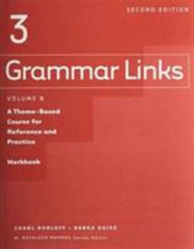 Paperback Grammar Links 3: Split Workbook B Book
