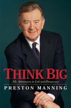 Hardcover Think Big: My Life in Politics Book