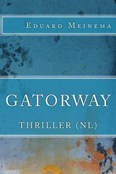 Paperback Gatorway NL [Dutch] Book