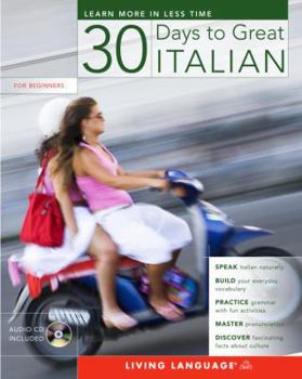 Paperback 30 Days to Great Italian [With CD] Book