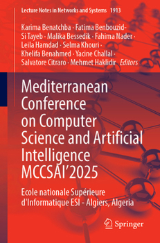 Paperback Mediterranean Conference on Computer Science and Artificial Intelligence McCsai'2025: Ecole Nationale Supérieure d'Informatique Esi - Algiers, Algeria Book