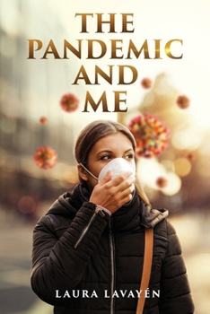 Paperback The Pandemic and Me Book
