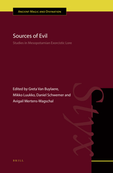 Hardcover Sources of Evil: Studies in Mesopotamian Exorcistic Lore Book