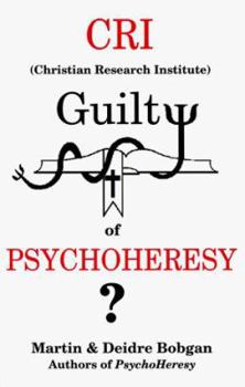 Paperback CRI Guilty of Psychoheresy? Book