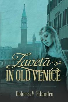 Paperback Zaneta in Old Venice Book