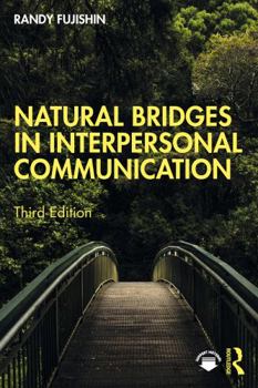 Paperback Natural Bridges in Interpersonal Communication Book