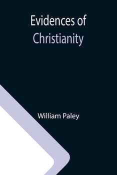 Paperback Evidences of Christianity Book