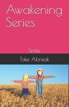 Paperback Awakening Series: Smile Book