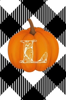 L: Cute Pumpkin Monogram Initial Letter L White Buffalo Plaid Check Personalized Gratitude Journal for Women and Girls