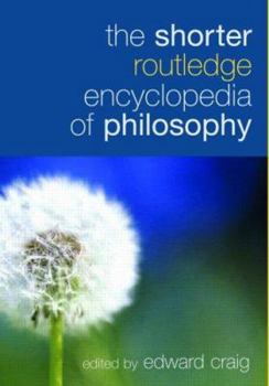 Hardcover The Shorter Routledge Encyclopedia of Philosophy Book