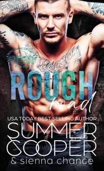 Hardcover Rough Road: A Motorcycle Club New Adult Romance (Hardback) Book