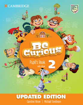 Misc. Be Curious Level 2 Pupil's Book with eBook Updated Book