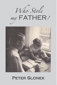 Paperback Who Stole My Father? Book