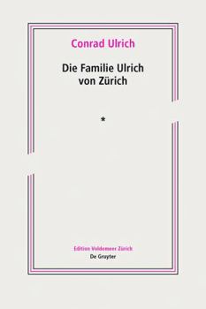 Die Familie Ulrich Von Z�rich