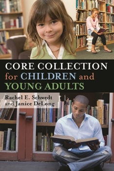 Hardcover Core Collection for Children and Young Adults Book