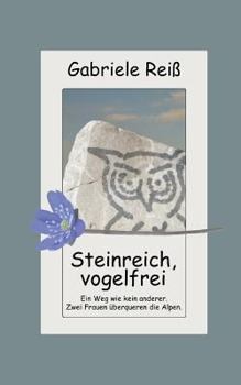 Paperback Steinreich, vogelfrei [German] Book
