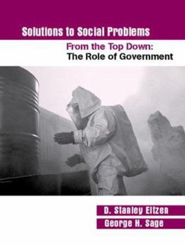 Paperback Solutions to Social Problems: From the Top Down: The Role of Government Book