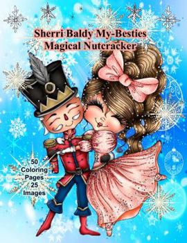Paperback Sherri Baldy My-Besties Magical Nutcracker Book