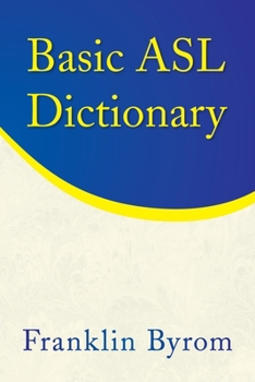 Paperback Basic Asl Dictionary Book