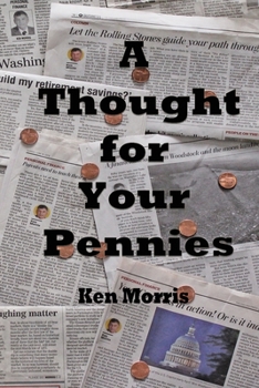 Paperback A Thought for Your Pennies Book