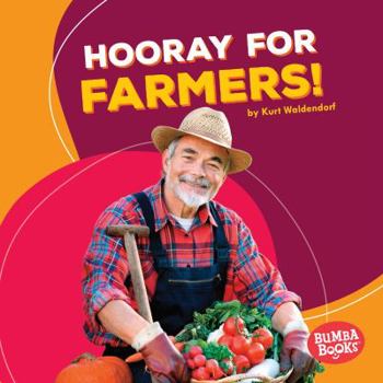 Library Binding Hooray for Farmers! Book