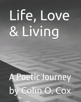 Paperback Life Love and Living: You can Learn the rest later.. Book