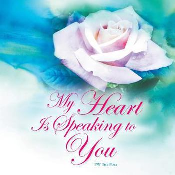 Paperback My Heart Is Speaking to You Book