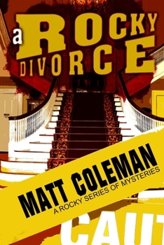 Paperback A Rocky Divorce: A Rocky Series of Mysteries: Book One Book