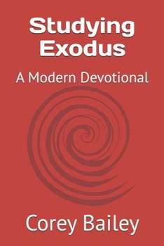 Paperback Studying Exodus: A Modern Devotional Book