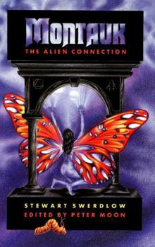 Montauk: The Alien Connection (Montauk) - Book #5 of the Montauk Books