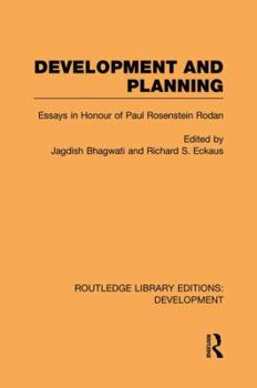 Paperback Development and Planning: Essays in Honour of Paul Rosenstein-Rodan Book