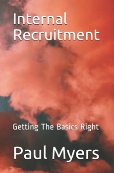 Paperback Internal Recruitment: Getting The Basics Right Book