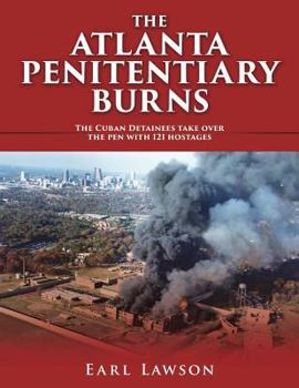 Paperback The Atlanta Penitentiary Burns Book