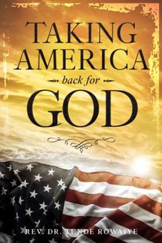 Hardcover Taking America Back for God Book