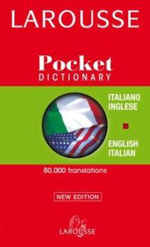Paperback Larousse Pocket Dictionary Italian-English/English-Italian (English and Italian Edition) Book