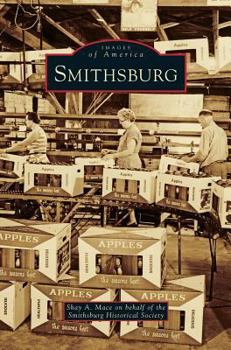 Smithsburg - Book  of the Images of America: Maryland