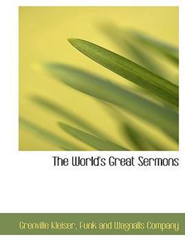 Paperback The World's Great Sermons Book