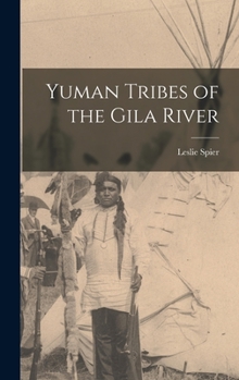 Hardcover Yuman Tribes of the Gila River Book